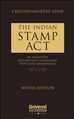 Indian Stamp Act - An Exhaustive Section-wise Commentary with State Amendments